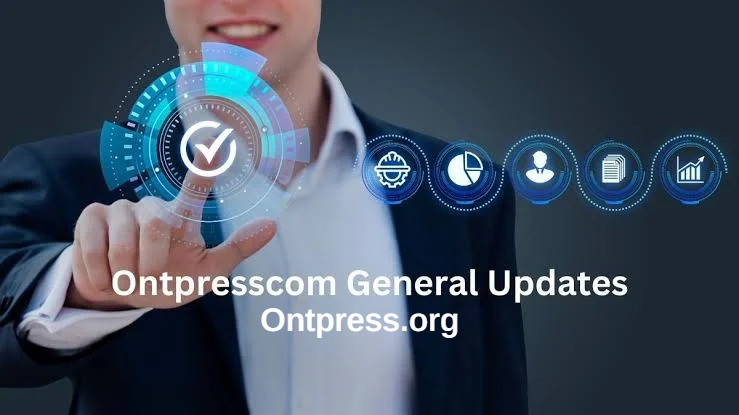 Ontpresscom General Updates